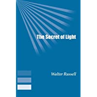 The Secret of Light